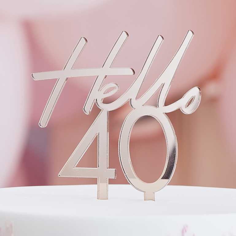 Hello 40 Rose Gold 40th Birthday Party Cake Topper