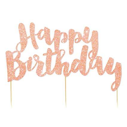 Rose Gold Glitter Happy Birthday Party Cake Topper