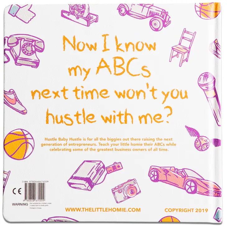 Hustle Baby Hustle The Little Homie Childrens Book