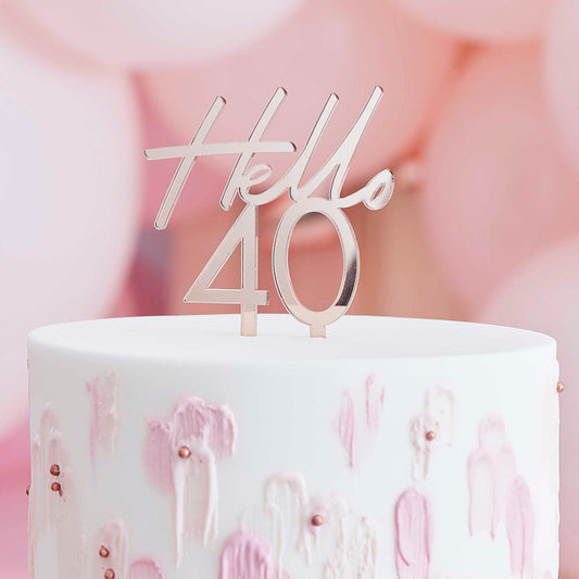 Hello 40 Rose Gold 40th Birthday Party Cake Topper