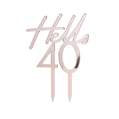 Hello 40 Rose Gold 40th Birthday Party Cake Topper