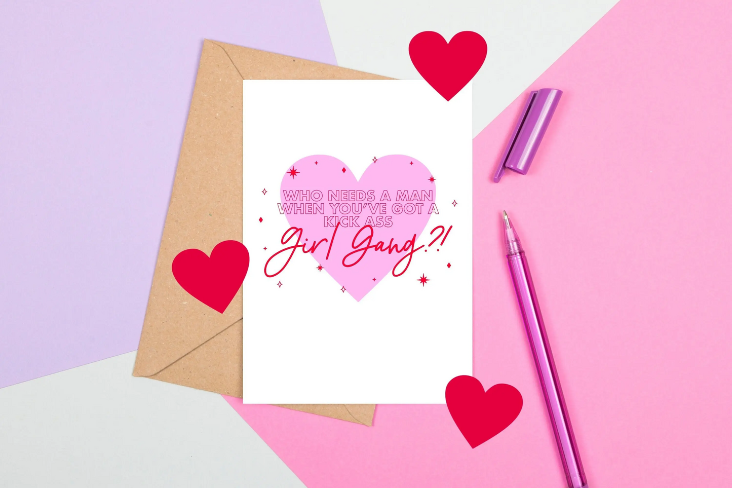 Who Needs a Man When You've Got a Kick Ass Girl Gang Greeting Card