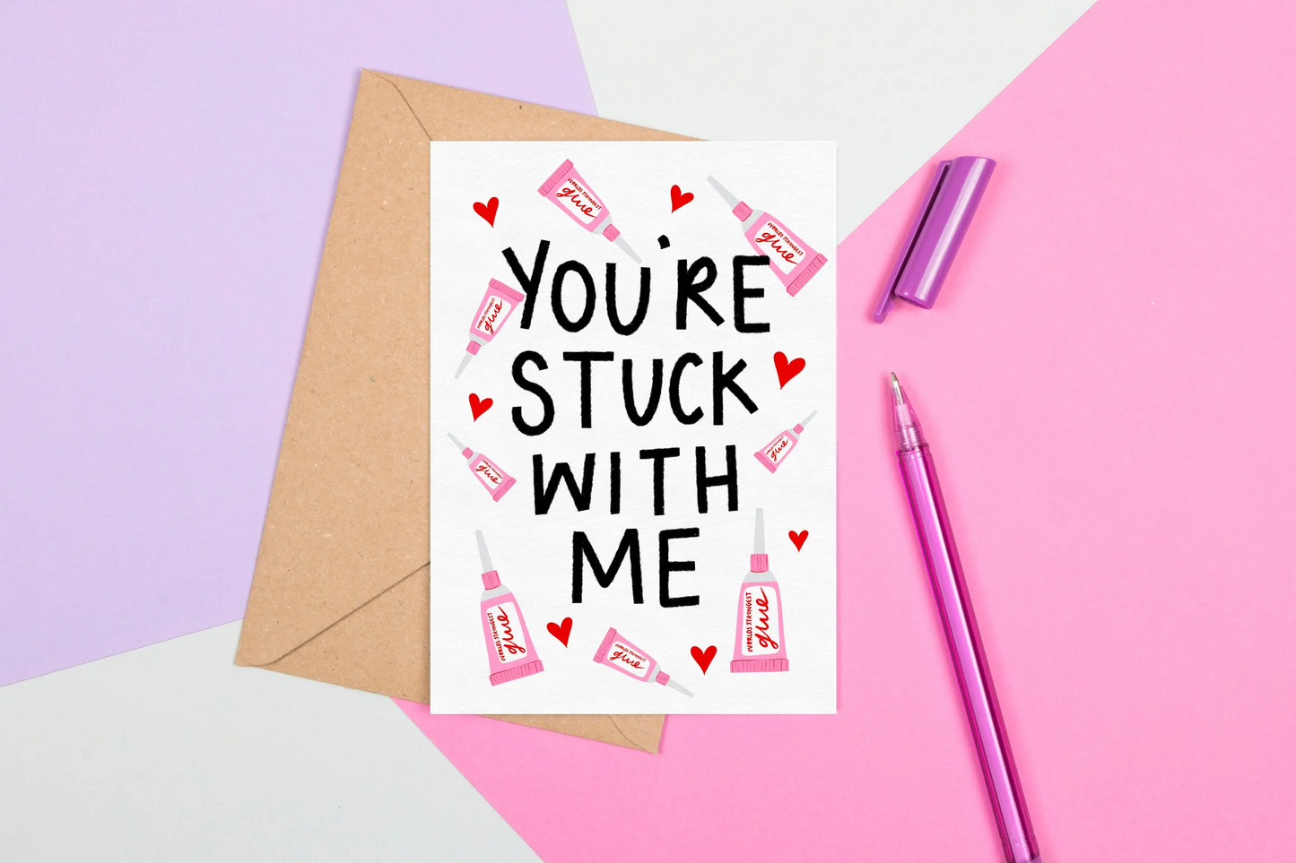 You're Stuck With Me Valentines Boyfriend Girlfriend Greeting Card